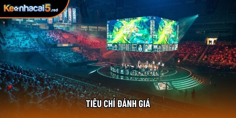 Tiêu chí đánh giá